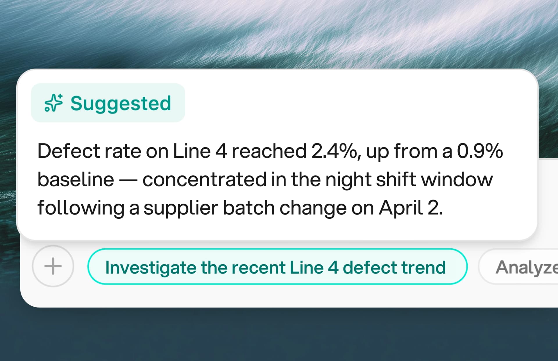 Orion delivers proactive manufacturing insights